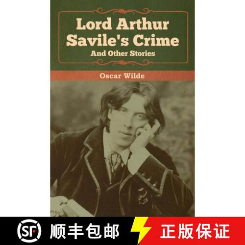 【3-4周达】Lord Arthur Savile's Crime and Other Stories [9781618958914]