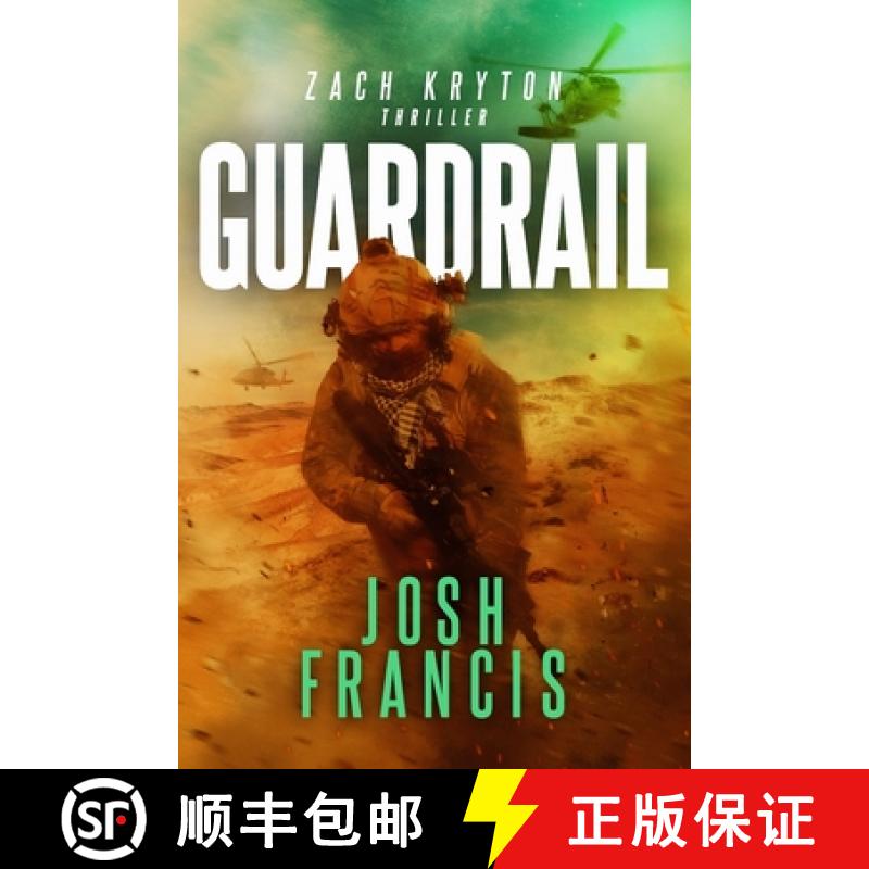 【2-3周达】Guardrail: A Zach Kryton Thriller [9780648702542]