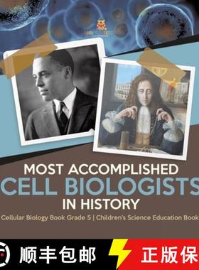 【3-4周达】Most Accomplished Cell Biologists in History | Cellular Biology Book Grade 5 | Children's ... [9781541983540]