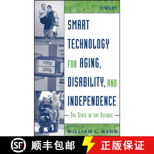 【3-4周达】精装 Smart Technology For Aging, Disability And Independence: The State Of The Science [Wi... [9780471696940]