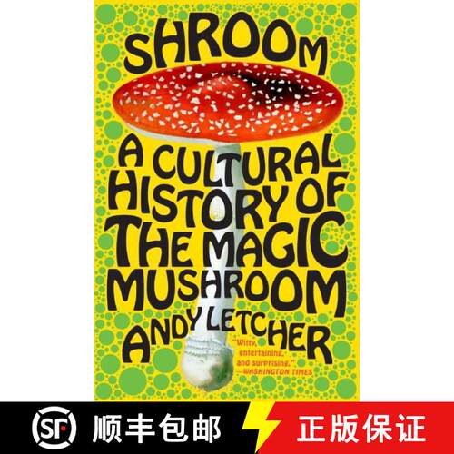 【3-4周达】Shroom: A Cultural History of the Magic Mushroom [9780060828295]