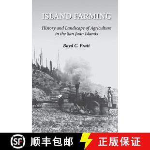History San Islands Farming Island Landscape 4周达 9781734235128 Juan the and Agriculture