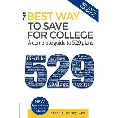 【4周达】The Best Way to Save for College: A Complete Guide to 529 Plans 2015-2016 [9780981549149]