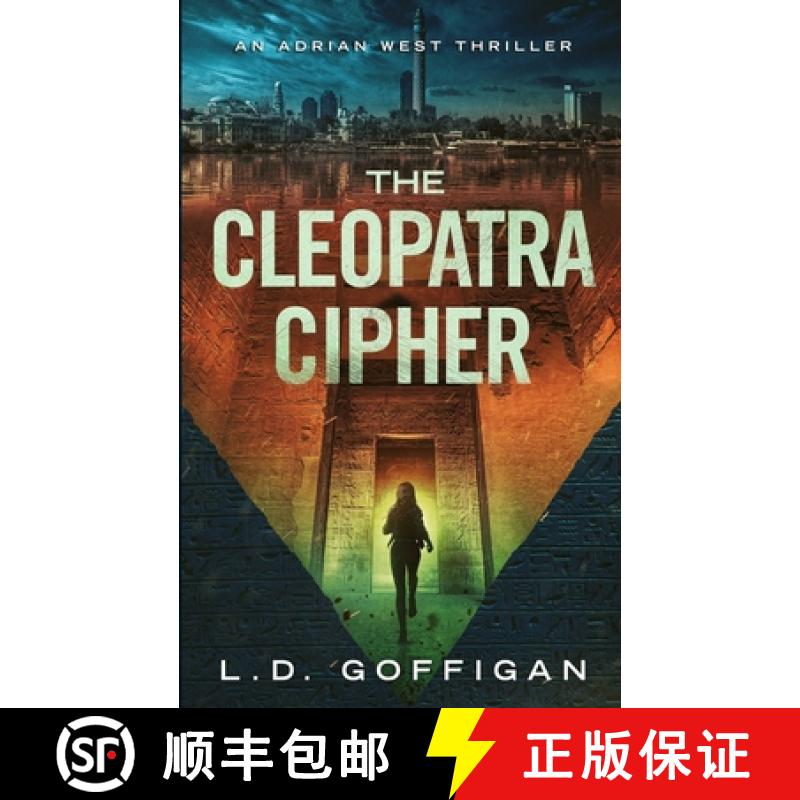 【2-3周达】The Cleopatra Cipher: An Archaeological Thriller [9798990234406]