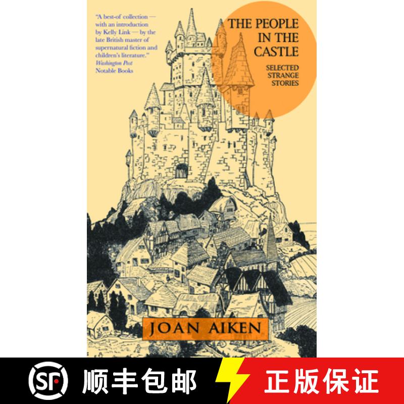 【3-4周达】The People in the Castle: Selected Strange Stories [9781618731449]