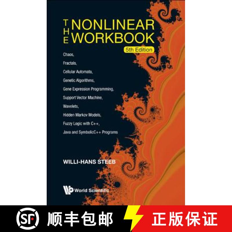 【3-4周达】Nonlinear Workbook, The: Chaos, Fractals, Cellular Automata, Genetic Algorithms, Gene Expr... [9789814335775]