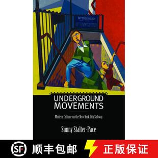 Underground 9781625340559 Subway the 4周达 New Modern Movements City Culture York