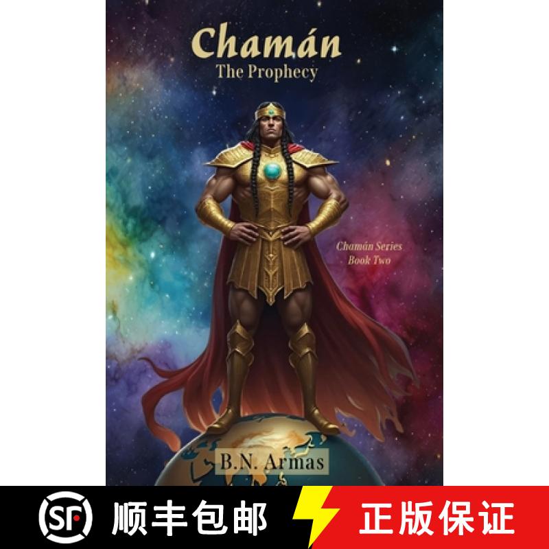 【3-4周达】Chamán: The Prophecy [9781961610354]