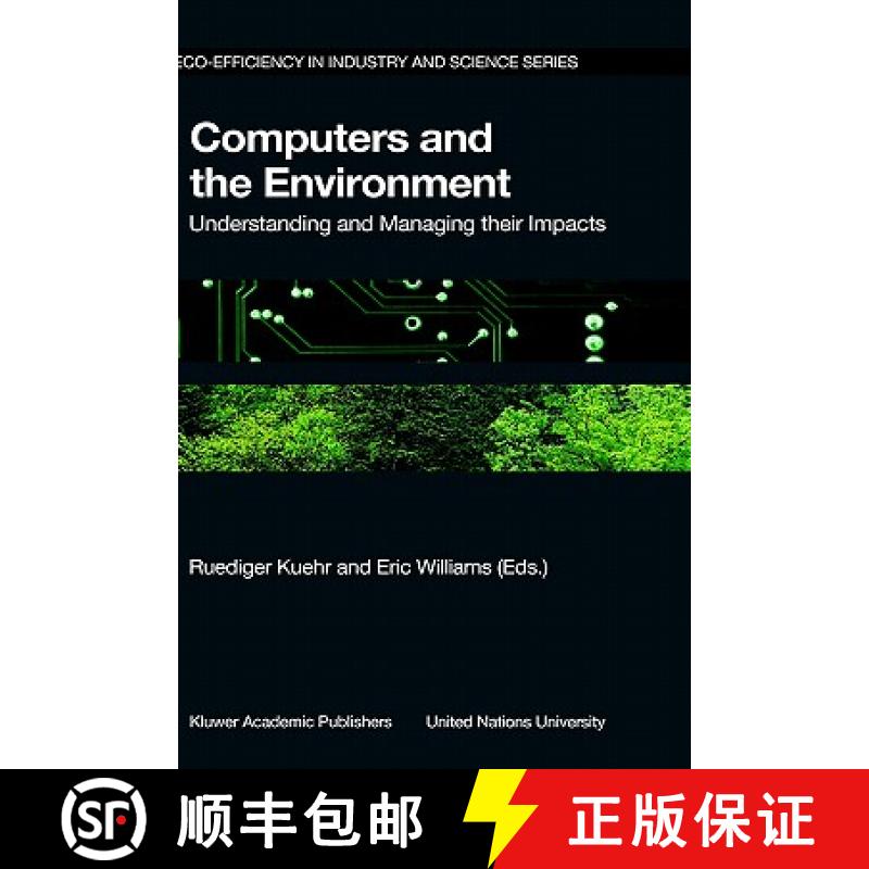 【3-4周达】Computers and the Environment: Understanding and Managing Their Impacts [9781402016790]