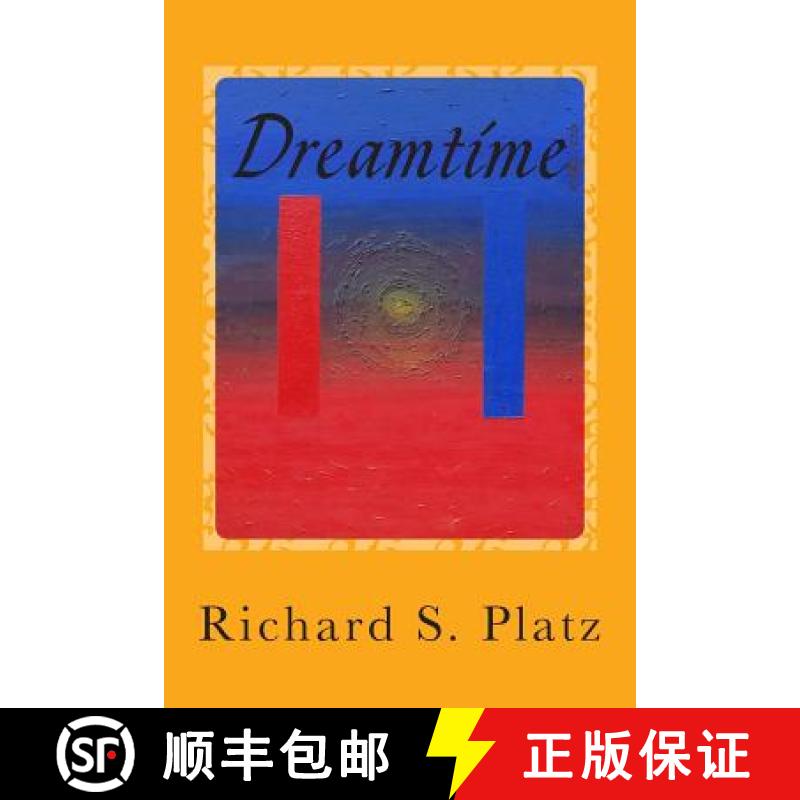 【3-4周达】Dreamtime: Short Stories [9780692239650]