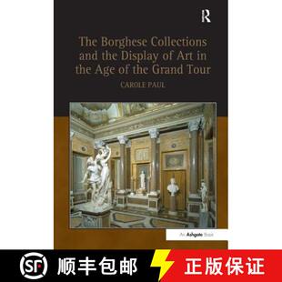 Collections Display Borghese Grand 9780754661344 Age and 4周达 Art the Tour