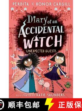 【3-4周达】Diary of an Accidental Witch: Unexpected Guests [9781788953412]