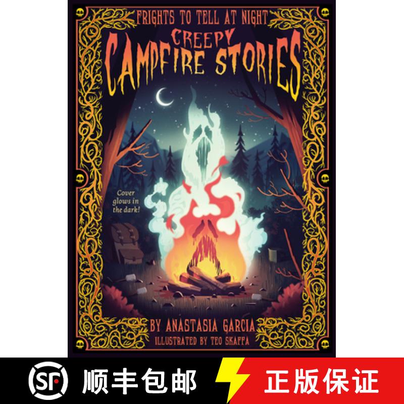 【3-4周达】Creepy Campfire Stories: Frights to Tell at Night [9781423665939]