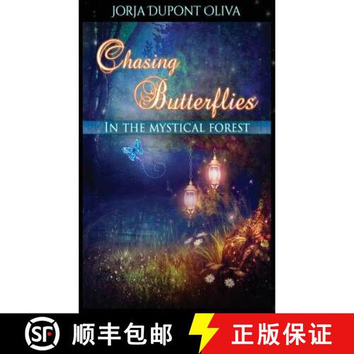 【3-4周达】精装 Chasing Butterflies in the Mystical Forest [9781935795322]