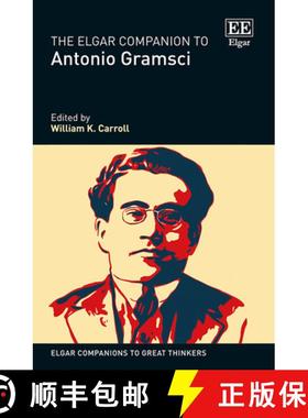 【3-4周达】The Elgar Companion to Antonio Gramsci [9781802208597]