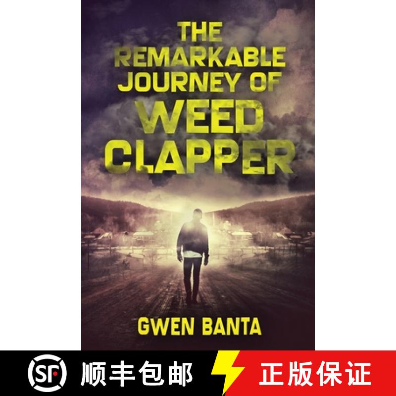 【4周达】The Remarkable Journey Of Weed Clapper: Large Print Edition [9784867452349]