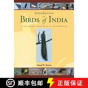 【3-4周达】Birds of India: A Photographic Field Guide for Bird Watching [9781482856163]