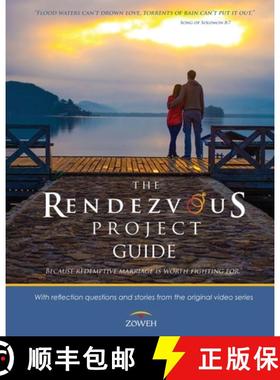 【3-4周达】The Rendezvous Project Guide: Because Redemptive Marriage is Worth Fighting For [9780578349077]