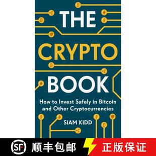 【3-4周达】Crypto Book: How to Invest Safely in Bitcoin and Other Cryptocurrencies [9781473693326]