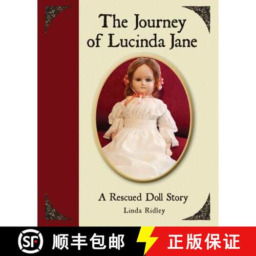 【3-4周达】The Journey of Lucinda Jane: A Rescued Doll Story [9780692309643]