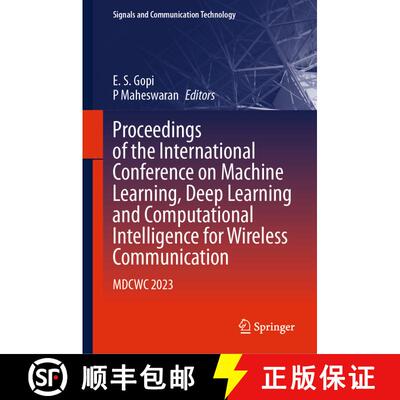 【3-4周达】Proceedings of the International Conference on Machine Learning, Deep Learning and Computa... [9783031479410]