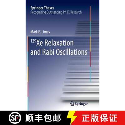 【3-4周达】129 Xe Relaxation and Rabi Oscillations (Softcover reprint of the original 1st ed. 2015) [9783319363301]