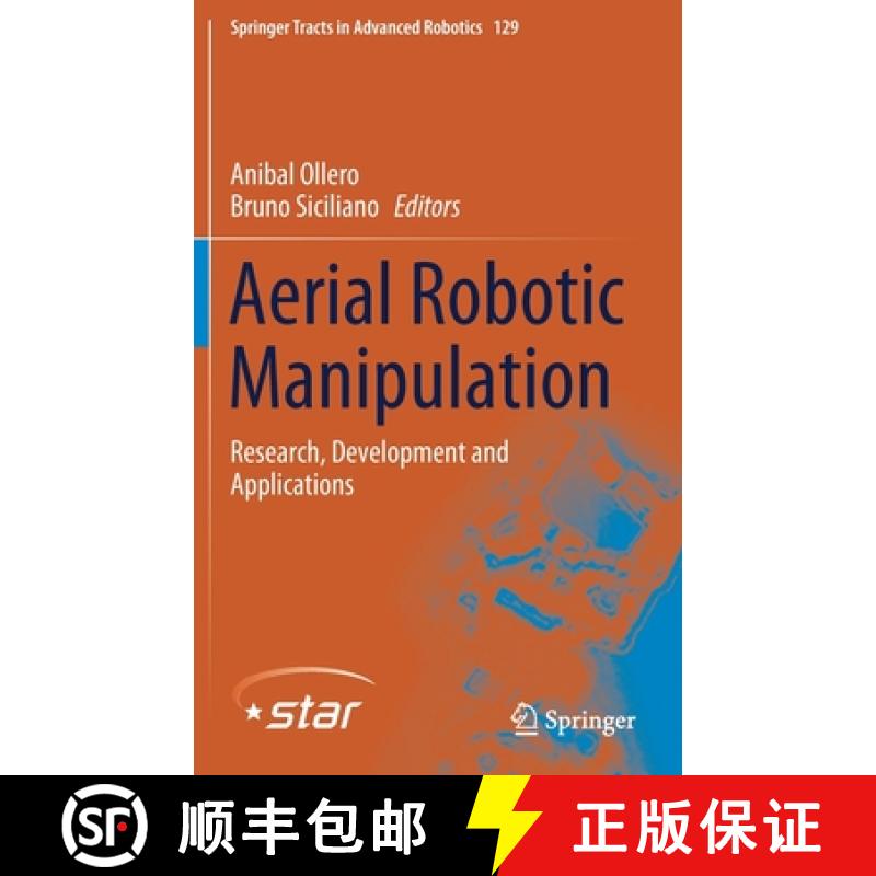 【3-4周达】Aerial Robotic Manipulation : Research, Development and Applications [9783030129446]