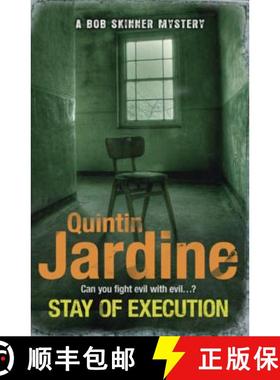 【3-4周达】Stay of Execution (Bob Skinner series, Book 14): Evil stalks the pages of this gripping Ed... [9780755358717]