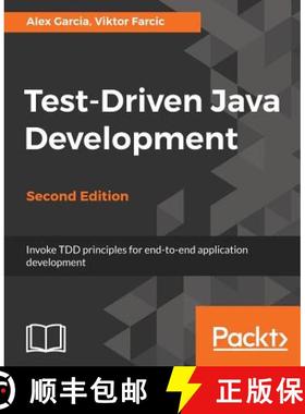 预订 Test-Driven Java Development: Invoke TDD principles for end-to-end application development, 2nd ... [9781788836111]