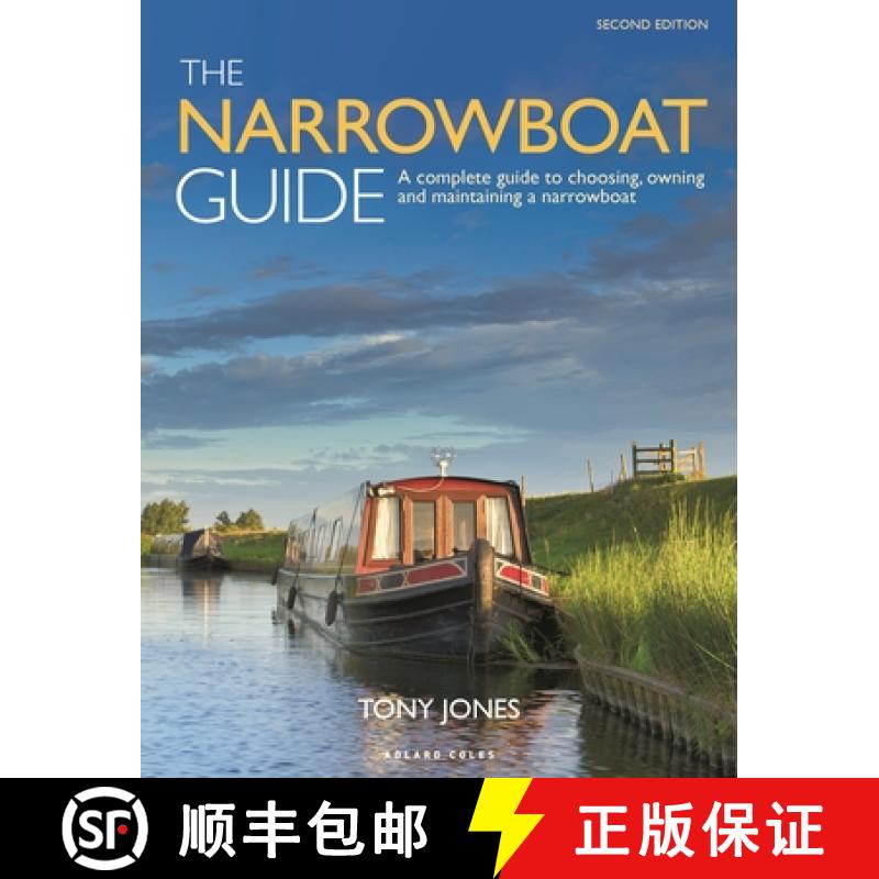 【3-4周达】The Narrowboat Guide 2nd Edition: A Complete Guide to Choosing, Owning and Maintaining a N... [9781399404457]