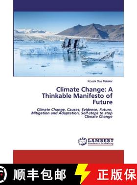 预订 Climate Change: A Thinkable Manifesto of Future [9786202052559]