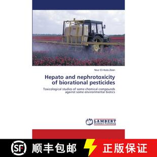 nephrotoxicity biorational 预订 9783659214905 and pesticides Hepato