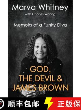 【3-4周达】God, the Devil & James Brown: Memoirs of a Funky Diva [9781527255494]