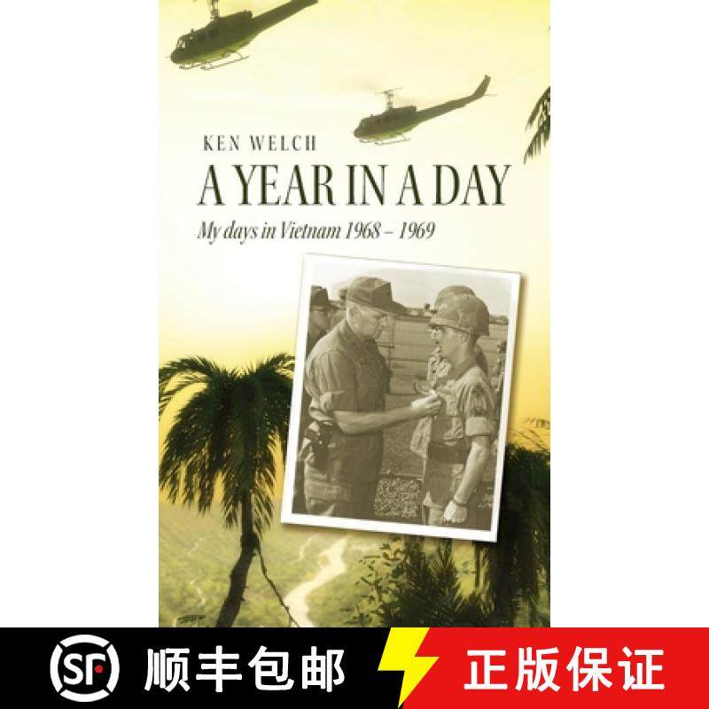 【3-4周达】A Year in a Day: My days in Vietnam 1968 - 1969 [9798822948297]