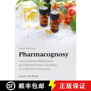 【3-4周达】Pharmacognosy: Current Herbal Medications and Natural Product Chemistry for a PharmD Curri... [9781516594627]