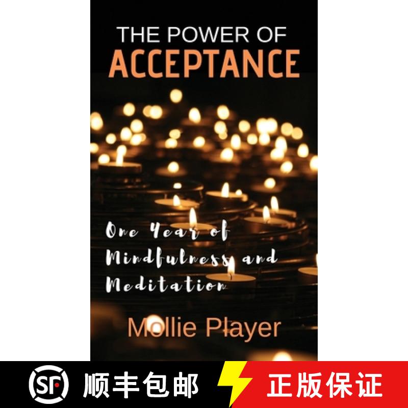 【2-3周达】The Power Of Acceptance: One Year Of Mindfulness And Meditation [9784867521885]