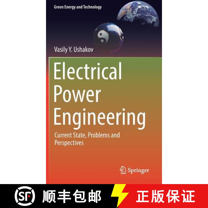 【3-4周达】Electrical Power Engineering : Current State, Problems and Perspectives [9783319623009]