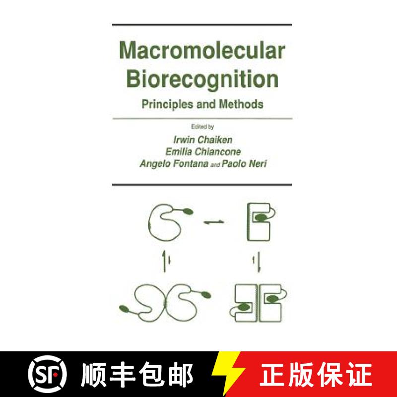 【3-4周达】Macromolecular Biorecognition : Principles and Methods [9781461289449]