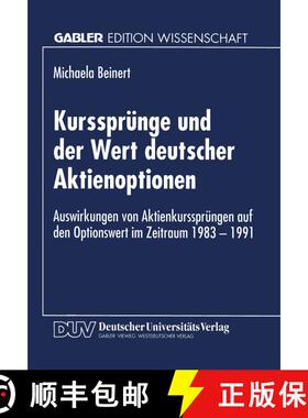 【3-4周达】Kurssprünge und der Wert deutscher Aktienoptionen : Auswirkungen von Aktienkurssprüngen ... [9783824462810]