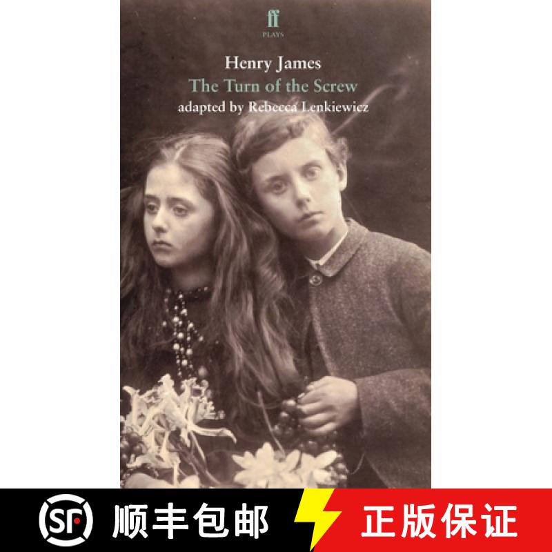 【3-4周达】Turn of the Screw: adapted for the stage [9780571300327]