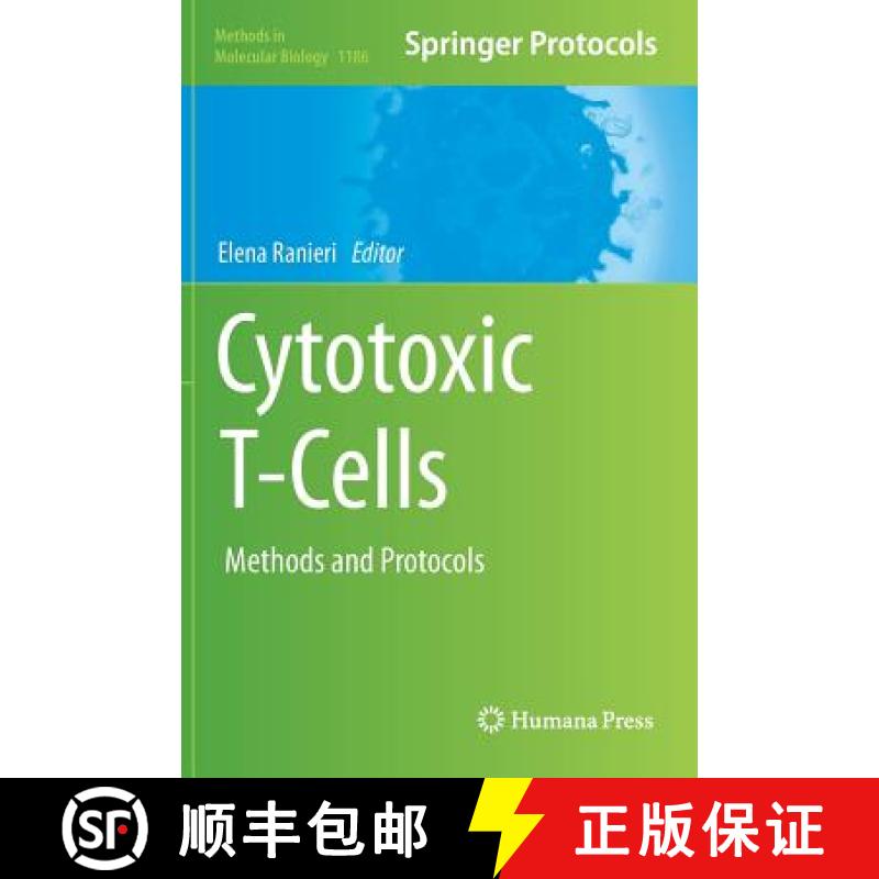 【3-4周达】Cytotoxic T-Cells: Methods and Protocols [9781493911578]