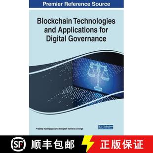 【3-4周达】IGI Blockchain Technologies and Applications for Digital Governance [9781799884941]