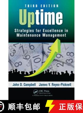 【3-4周达】Uptime : Strategies for Excellence in Maintenance Management, Third Edition [9781482252378]