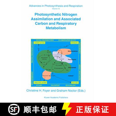 【3-4周达】Photosynthetic Nitrogen Assimilation and Associated Carbon and Respiratory Metabolism [9789048154692]
