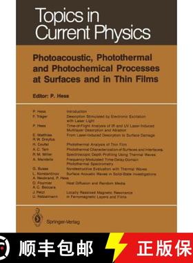 【3-4周达】Photoacoustic, Photothermal and Photochemical Processes at Surfaces and in Thin Films [9783642839474]