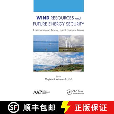【3-4周达】Wind Resources and Future Energy Security: Environmental, Social, and Economic Issues [9781774635582]