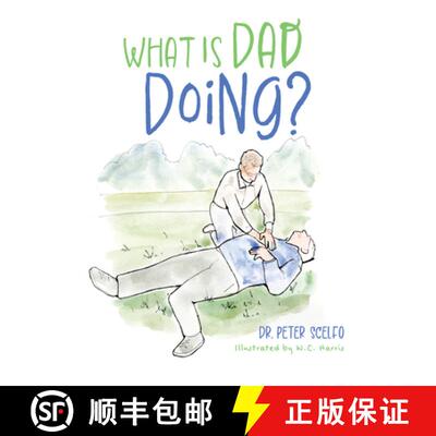 【3-4周达】精装 What Is Dad Doing? [9781637559772]