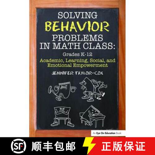 【3-4周达】精装 Solving Behavior Problems in Math Class: Academic, Learning, Social, and Emotional Em... [9781138441606]