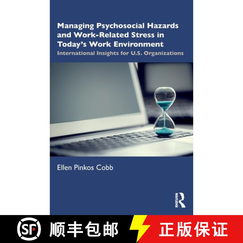【3-4周达】Managing Psychosocial Hazards and Work-Related Stress in Today's Work Environment: Interna... [9781032034485]