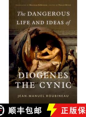 【3-4周达】The Dangerous Life and Ideas of Diogenes the Cynic [9780197666357]
